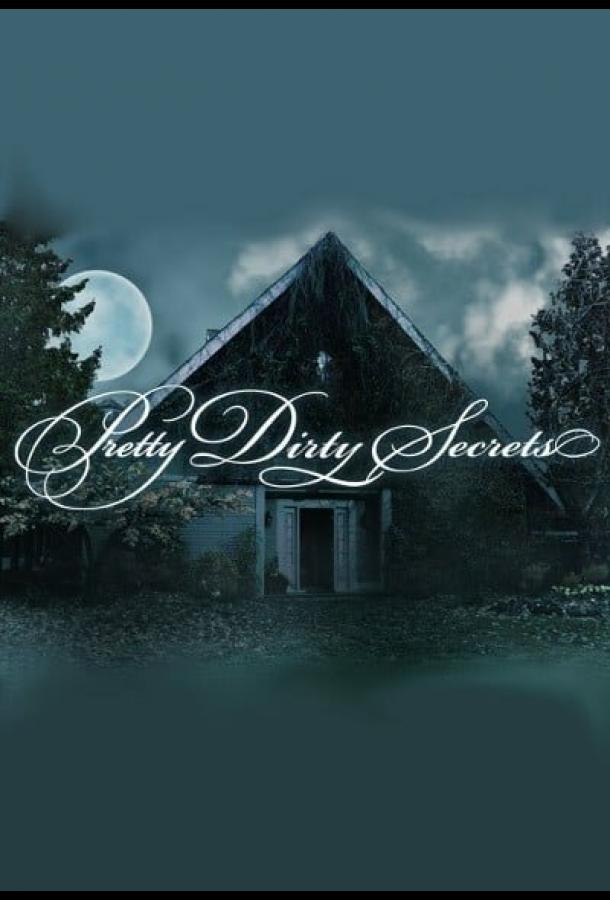 Смотреть Грязные секреты Все Сезоны